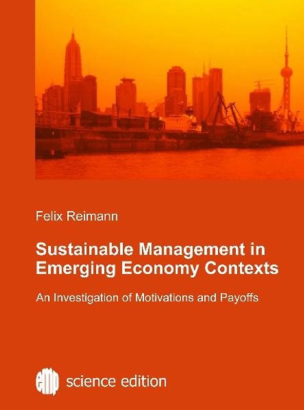 Sustainable Management in Emerging Economy Contexts