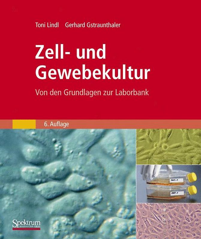 Zell- und Gewebekultur
