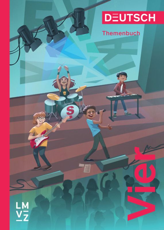 Deutsch Vier / Themenbuch