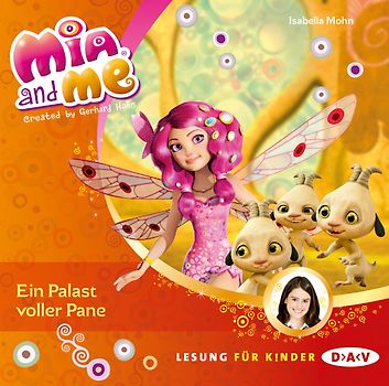Mia and me – Teil 12: Ein Palast voller Pane