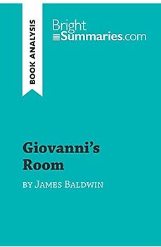 Giovanni's Room by James Baldwin (Book Analysis): Detailed Summary, Analysis and Reading Guide (BrightSummaries.com)