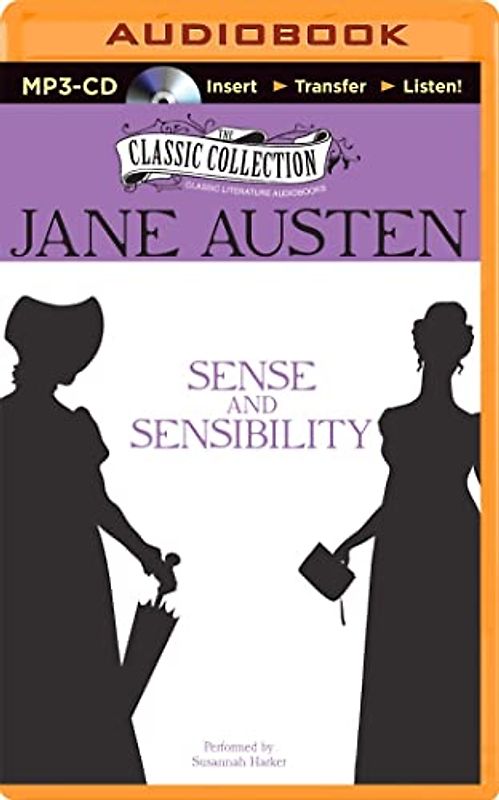 Sense and Sensibility (The Classic Collection)
