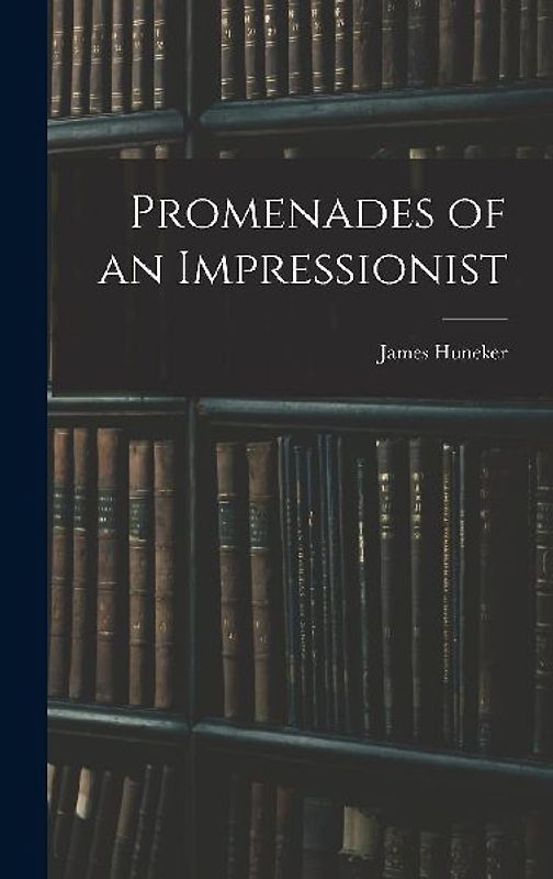 Promenades of an Impressionist