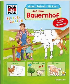 WAS IST WAS Kindergarten Malen Rätseln Stickern Auf dem Bauernhof