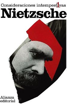 Consideraciones intempestivas 1 : David Strauss, el confesor y el escritor : y fragmentos póstumos