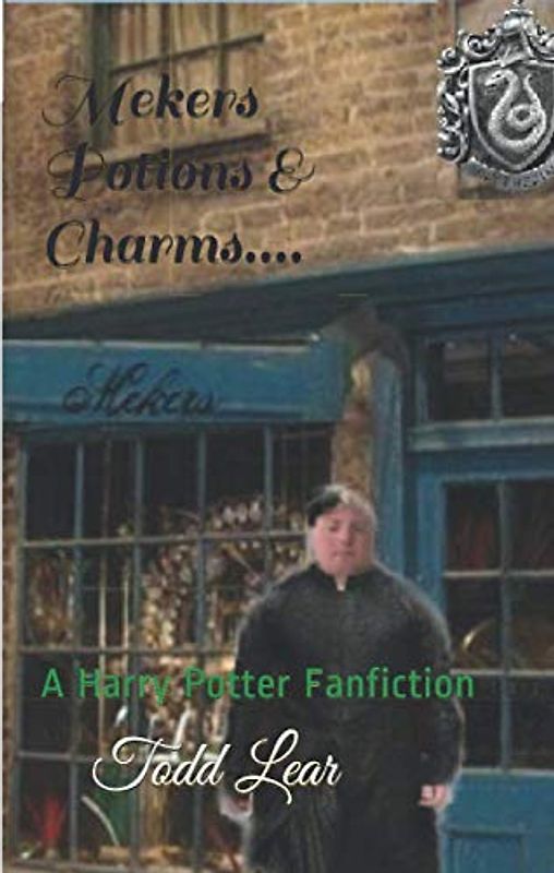 Mekers. Potions and Charms.: A Harry Potter Fanfiction.
