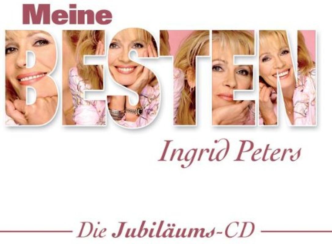 Ingrid Peters - Meine Besten