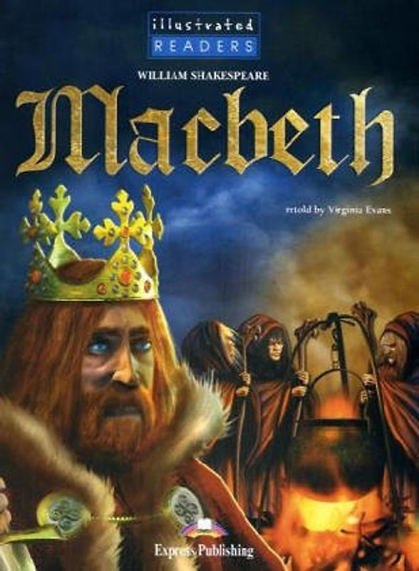 Express Publishing Illustrated Readers - Level 4 / Macbeth