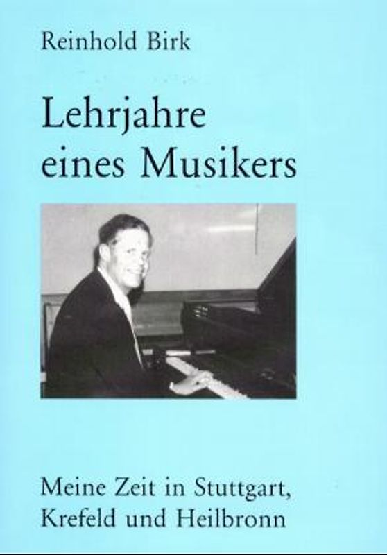 Lehrjahre eines Musikers