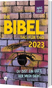 Was geht Die Bibel Tag für Tag 2023