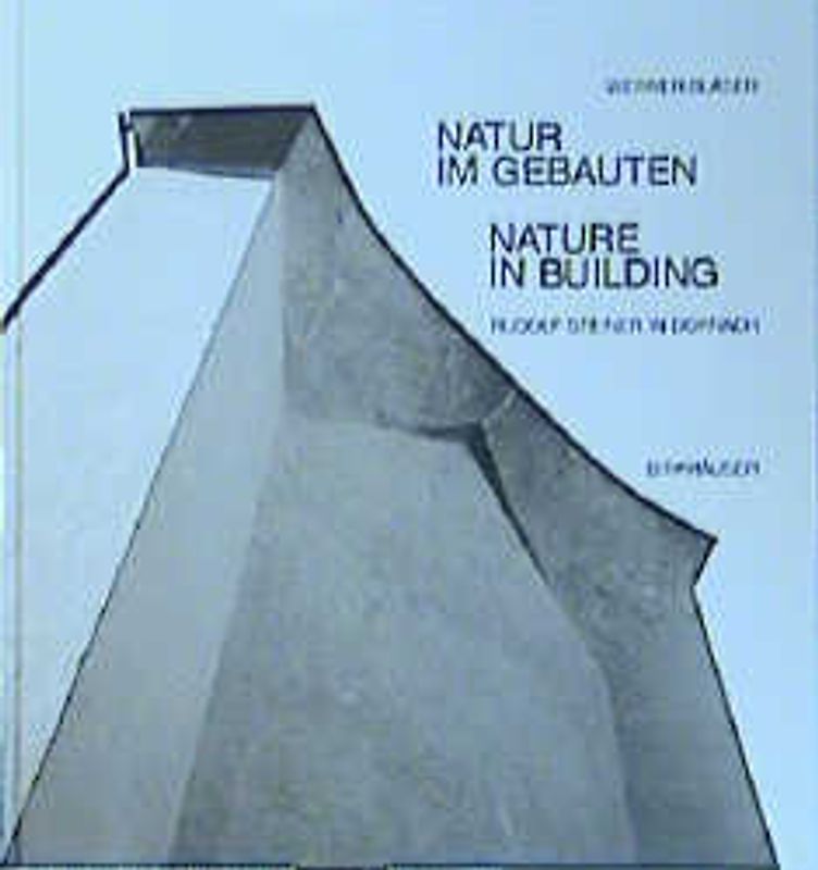 Natur im Gebauten / Nature in Building
