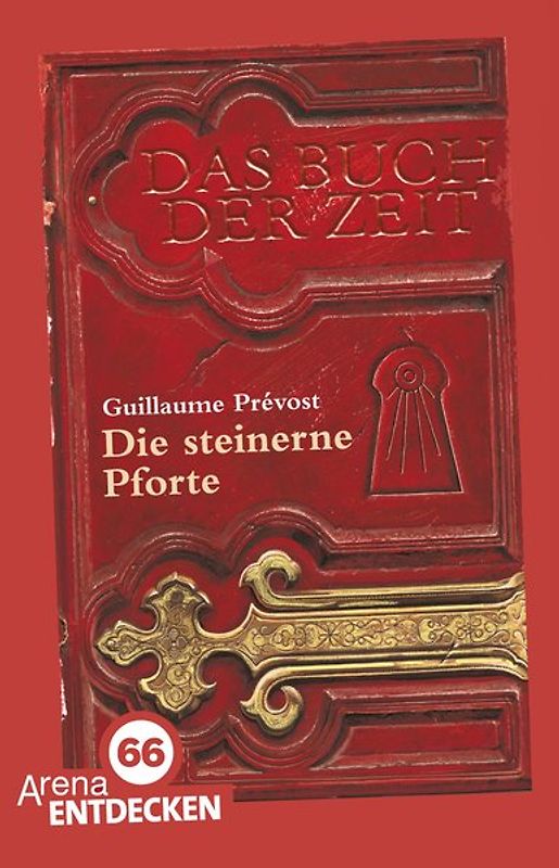Das Buch der Zeit (1). Die steinerne Pforte