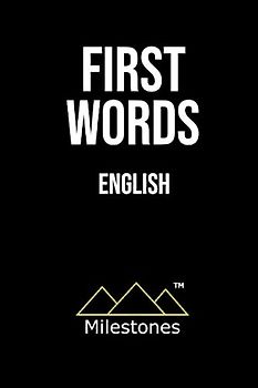 FIRST WORDS: ENGLISH (Milestones™, Band 2)