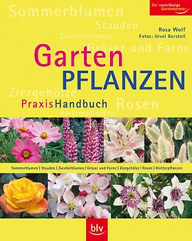 Gartenpflanzen Praxis-Handbuch