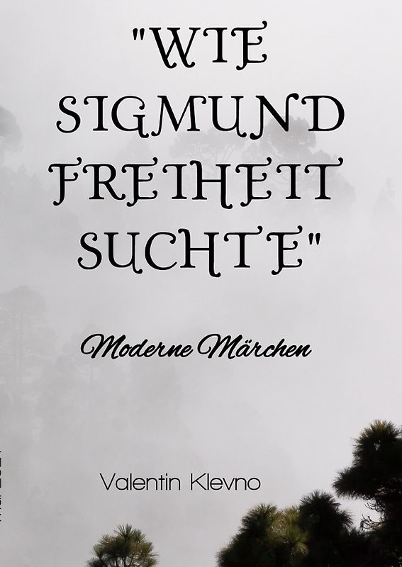 "Wie Sigmund Freiheit suchte"
