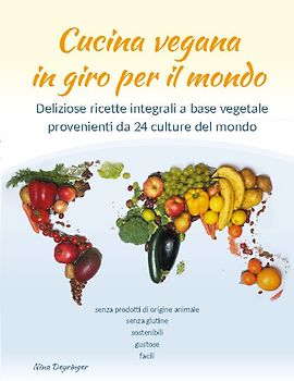 Cucina vegana in giro per il mondo