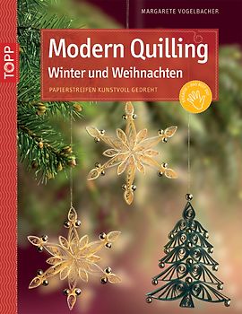 Modern Quilling Winter & Weihnachten