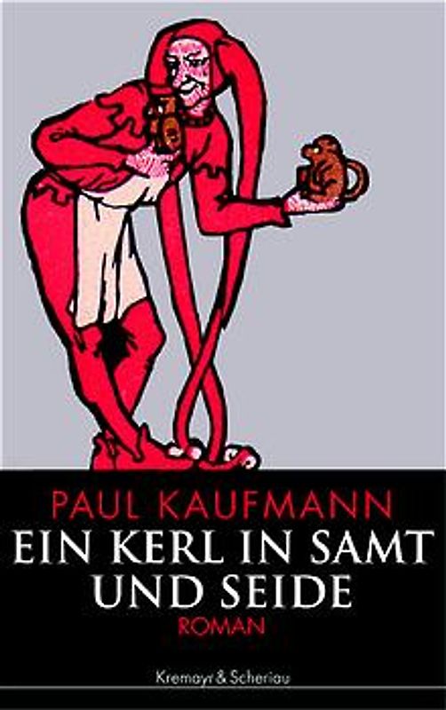 Ein Kerl in Samt und Seide