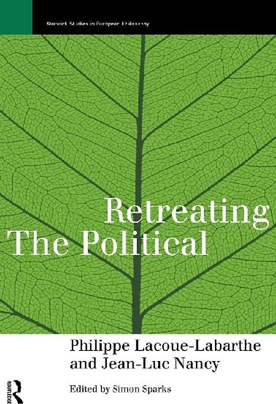 Retreating the Political