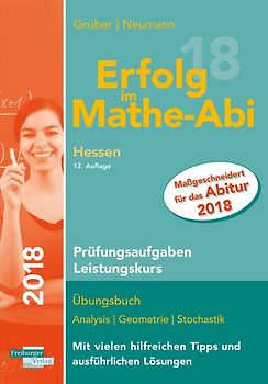 Erfolg im Mathe-Abi 2018 Hessen Prüfungsaufgaben Leistungskurs