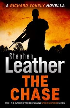 The Chase: A Thrilling Richard Yokely Novella