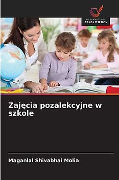 Zaj¿cia pozalekcyjne w szkole
