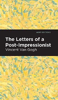 The Letters of a Post-Impressionist