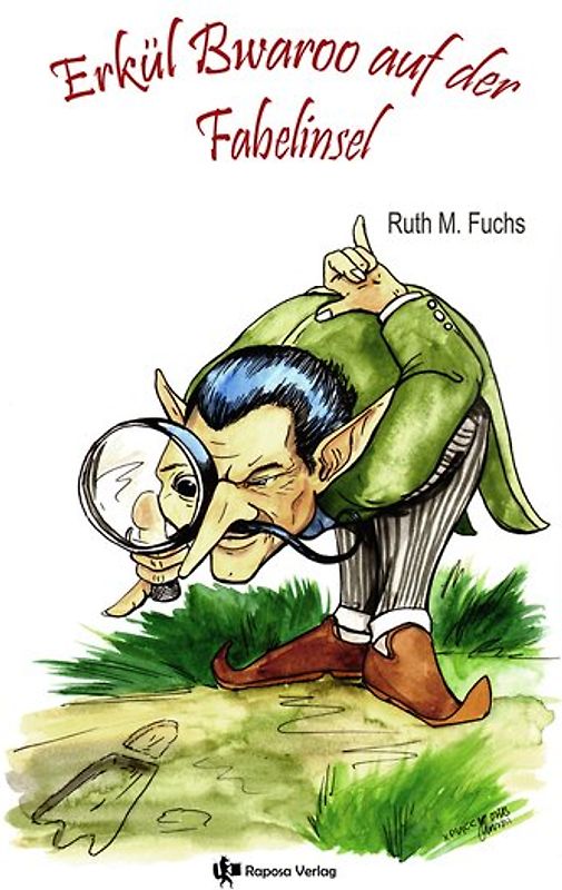 Erkül Bwaroo auf der Fabelinsel