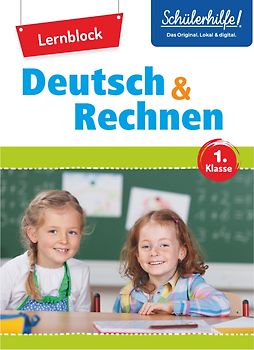 Übungsblock Deutsch + Rechnen 1. Klasse