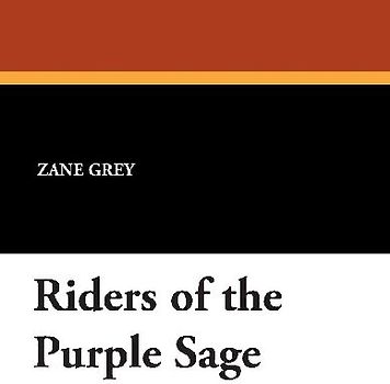 Riders of the Purple Sage
