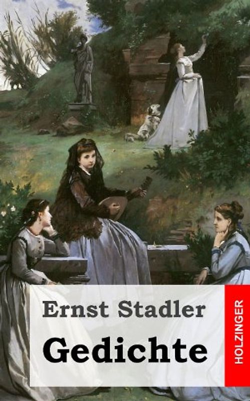 Gedichte - Stadler, Ernst
