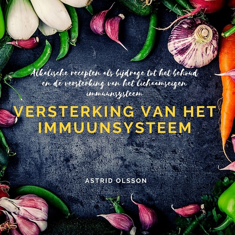 Versterking van het immuunsysteem