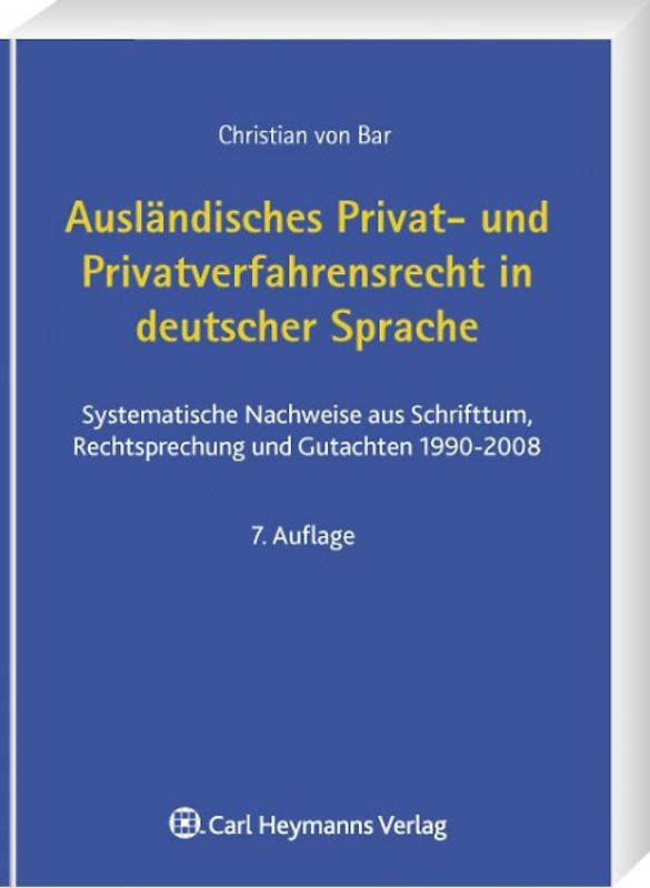 Ausländisches Privat- und Privatverfahrensrecht in deutscher Sprache