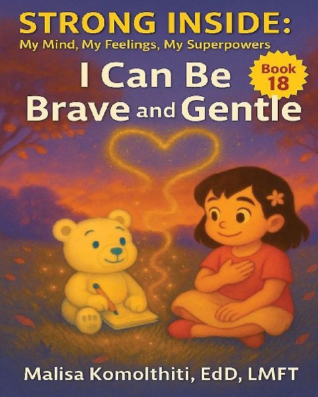 I Can Be Brave and Gentle