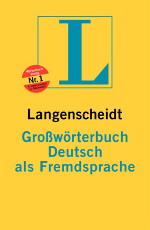 Langenscheidt Grosswörterbuch Deutsch als Fremdsprache