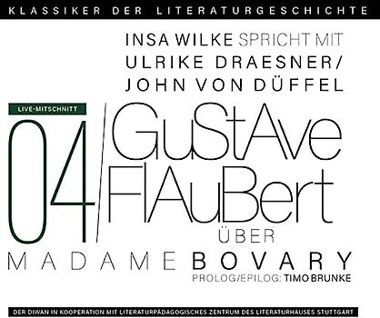 Ein Gespräch über Gustave Flaubert – Madame Bovary