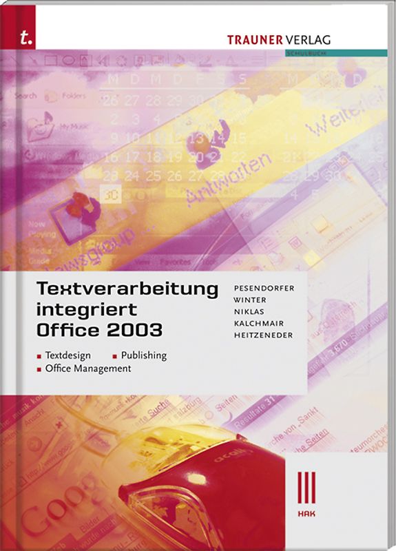 Textverarbeitung integriert Office 2003 III HAK