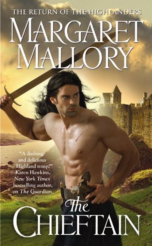 The Chieftain (The Return of the  Highlanders) - Mallory, Margaret
