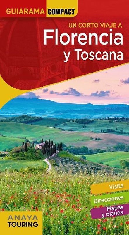 Un corto viaje a Florencia y Toscana