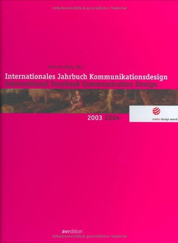 Internationales Jahrbuch Kommunikationsdesign 2003/2004