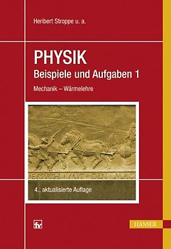 Physik - Beispiele und Aufgaben