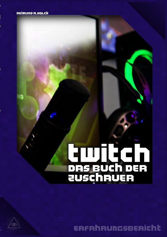 Twitch, das Buch der Zuschauer