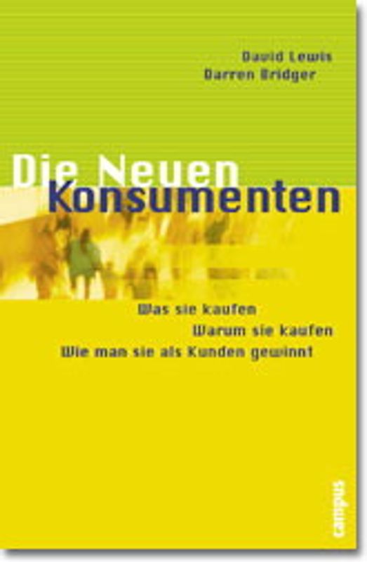 Die Neuen Konsumenten