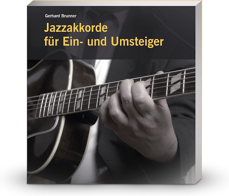 Jazzakkorde für Ein- und Umsteiger
