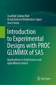 Introduction to Experimental Designs with PROC GLIMMIX of SAS