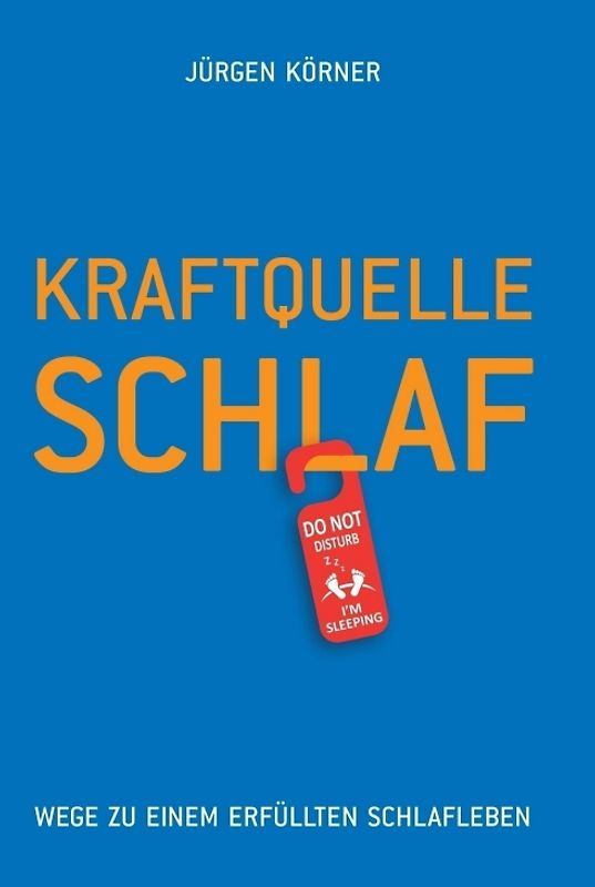 Kraftquelle Schlaf