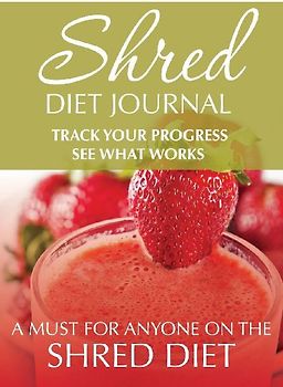 Shred Diet Journal