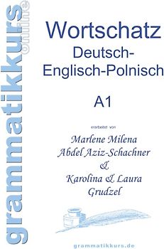 Wörterbuch Deutsch - Englisch - Polnisch A1