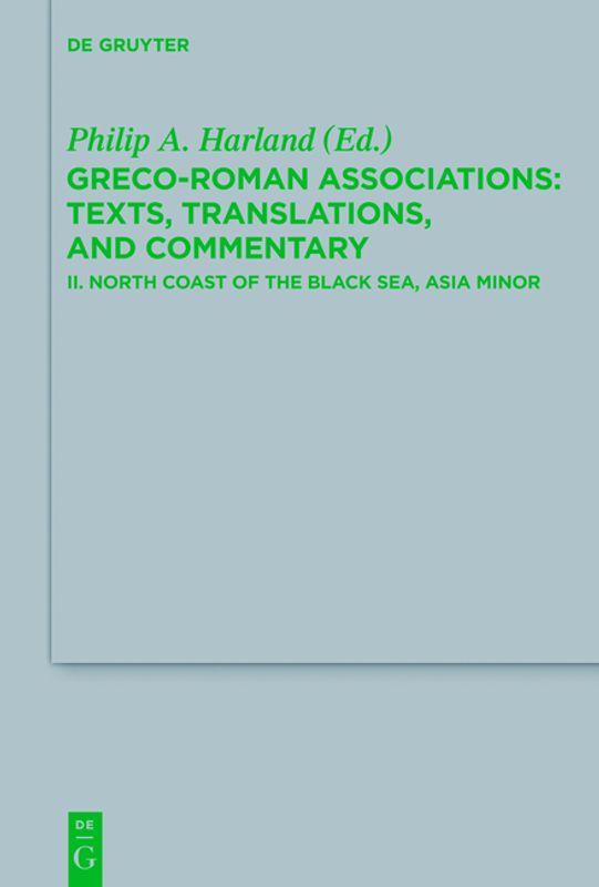 Greco-Roman Associations / North Coast of the Black Sea, Asia Minor