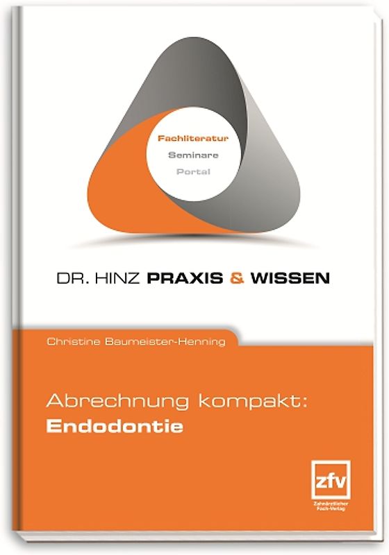 Abrechnung kompakt: Endodontie